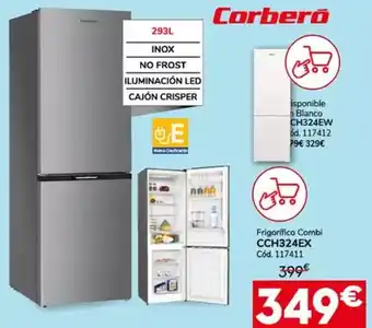 Conforama Corberó - frigorifico combi cch324ew oferta