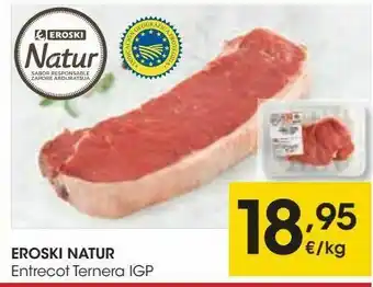 Eroski Eroski natur entrecot ternera igp oferta