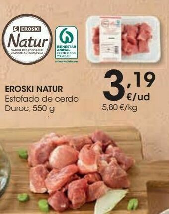 Eroski Eroski natur estofado de cerdo duroc oferta