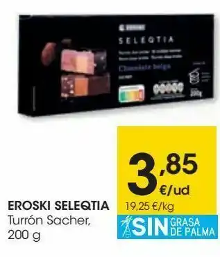 Eroski Eroski seleqtia turrón sacher oferta