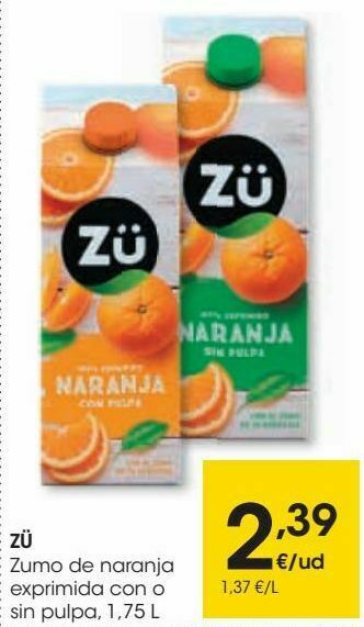 Eroski Zü zumo de naranja exprimida con o sin pulpa oferta