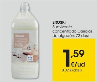 Eroski Eroski suavizante concentrado caricias de algodón oferta