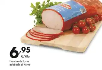 Supermercados Lupa Fiambre de lomo adobado al horno oferta