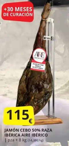 Supermercados MAS JAMÓN CEBO 50% RAZA IBÉRICA AIRE IBÉRICO oferta