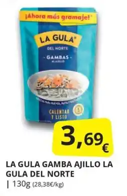 Supermercados MAS LA GULA GAMBA AJILLO LA GULA DEL NORTE oferta