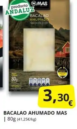 Supermercados MAS BACALAO AHUMADO MAS oferta