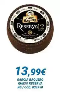 Dialsur Cash & Carry García baquero - queso reserva oferta