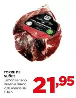 Alimerka Torre de núñez - jamón serrano reserva duroc 25% menos sal oferta