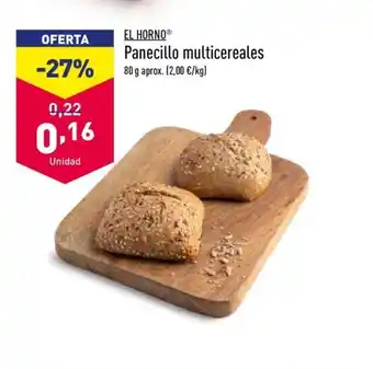 ALDI Panecillo multicereales El Horno 80g oferta