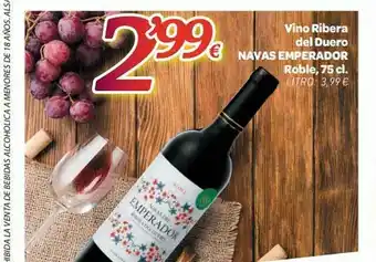 Alsara Supermercados Vino Ribera Del Duero Navas Emperador Roble 75cl oferta