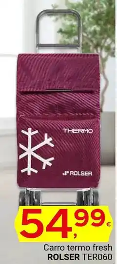 Supermercados Dani Rolser - carro termo fresh oferta