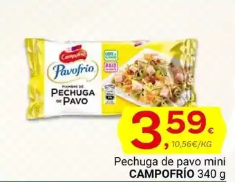 Supermercados Dani Campofrío - pechuga de pavo mini oferta