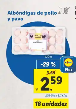 Lidl Albóndigas de pollo y pavo oferta
