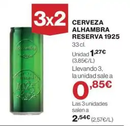 Hipercor CERVEZA ALHAMBRA RESERVA 1925 oferta