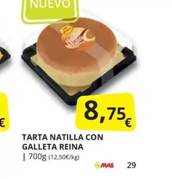 Supermercados MAS TARTA NATILLA CON GALLETA REINA oferta