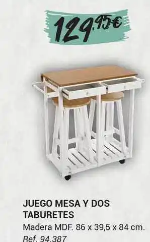 Coferdroza Jeugo Mesa Y Dos Taburetes 86x39,5x84cm oferta