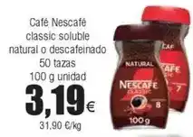 FROIZ Nescafé - café classic soluble natural o descafeinado oferta