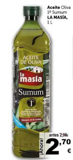Masymas La Masía Aceite Oliva 1° Sumum 1 L oferta