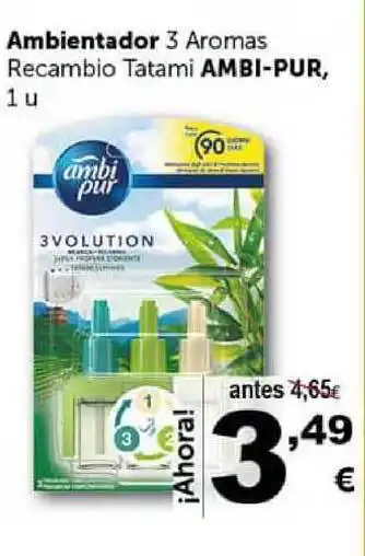 Masymas Ambi-pur, Ambientador 3 Aromas Recambio Tatami 1u oferta