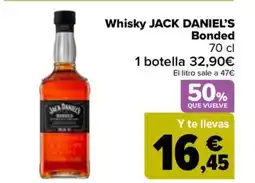 Carrefour Whisky JACK DANIEL'S Bonded oferta