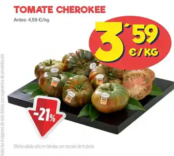 AhorraMas TOMATE CHEROKEE oferta