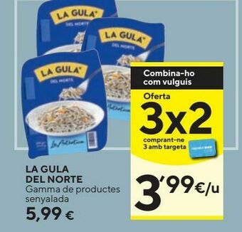 Caprabo Gulas la gula del norte oferta