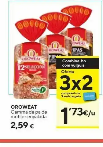 Caprabo Pan oroweat oferta