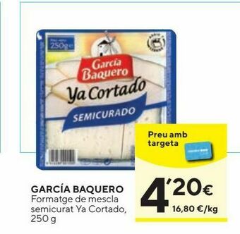 Caprabo Queso semicurado garcía baquero oferta