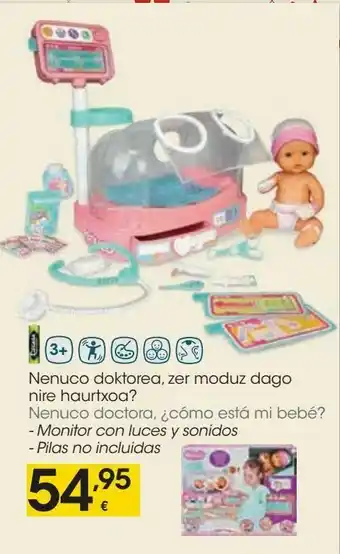 Eroski Nenuco doctora ¿como esta mi bebe? oferta