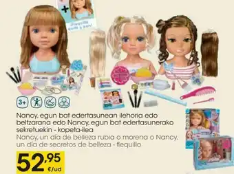Eroski Nancy, un dia de belleza rubia o morena o nancy , un día de secretos de belleza- flequillo oferta