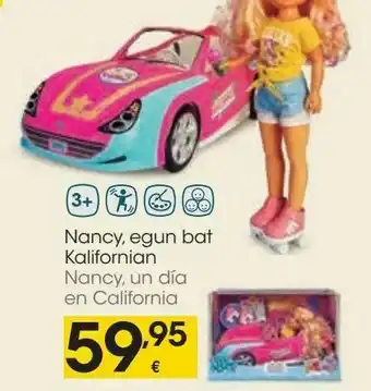 Eroski Nancy, un da en california oferta