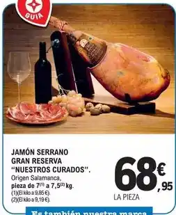 E.Leclerc Nuestros curados - jamón serrano gran reserva oferta