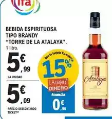 E.Leclerc Torre de la atalaya - bebida espirituosa tipo brandy oferta