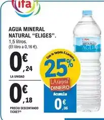 E.Leclerc Ifa eliges - agua mineral natural oferta