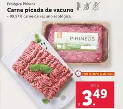 Lidl Ecológica Pirineos Carne picada de vacuno oferta