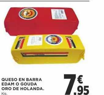 Supercor Queso En Barra Edam O Gouda Oro De Holanda oferta