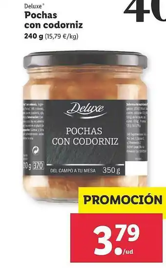 Lidl Deluxe Pochas Con Codorniz 240g oferta