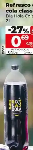 Dia Dia hola cola - refresco de cola classic oferta