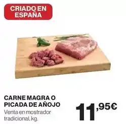 Hipercor Carne magra o picada de anojo oferta
