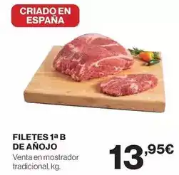 Hipercor Filetes 1a b de añojo oferta