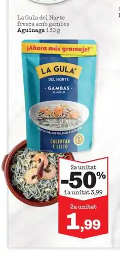 Sorli La Gula del Norte fresca amb gambes oferta