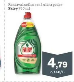 Sorli Rentavaixelles a mà ultra poder Fairy 780 ml oferta