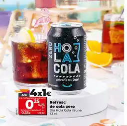 Dia Refresc de cola zero oferta