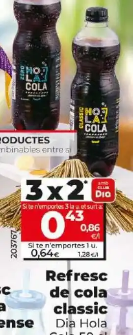 Dia Refresc de cola Classic oferta