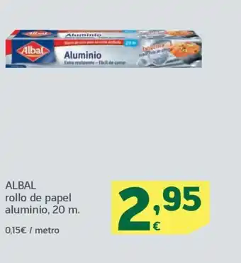 HiperDino ALBAL rollo de papel aluminio, 20 m. oferta