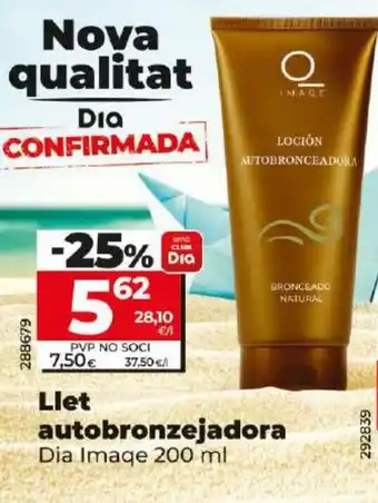 Dia Llet autobronzejadora oferta