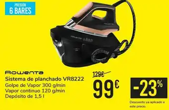 Carrefour Rowenta sistema de planchado vr8222 oferta