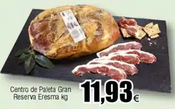 FROIZ Centro de Paleta Gran Reserva Eresma oferta