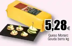 FROIZ Queso Monarc Gouda barra oferta