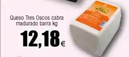 FROIZ Queso Tres Oscos cabra madurado barra oferta